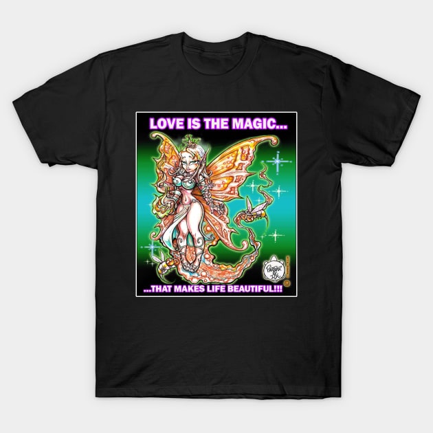 LOVE IS THE MAGIC - FAIRY T-Shirt by DHARRIS68